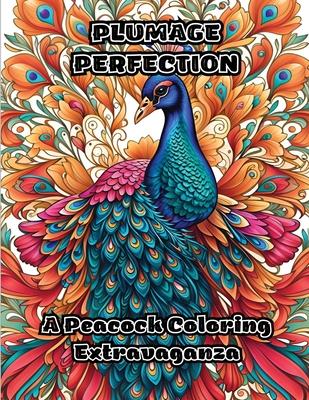 Plumage Perfection: A Peacock Coloring Extravaganza