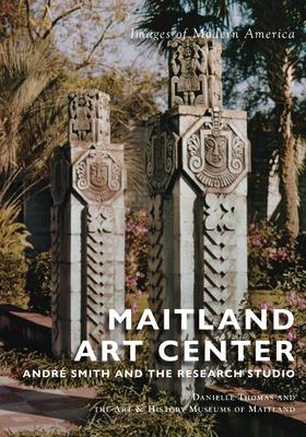 Maitland Art Center: André Smith and the Research Studio