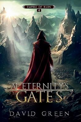 At Eternity’s Gates: The Final Chapter