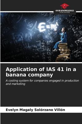 Application of IAS 41 in a banana company