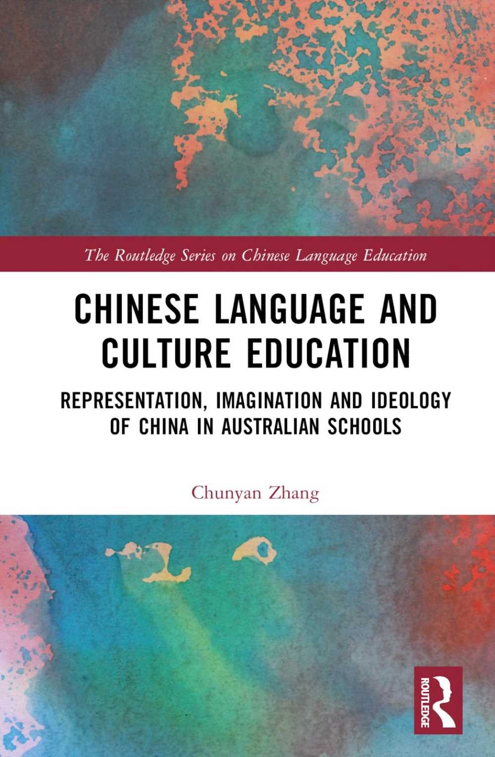 Chinese Language and Culture in Australian Schools: Representations, Imaginations and Ideologies of China
