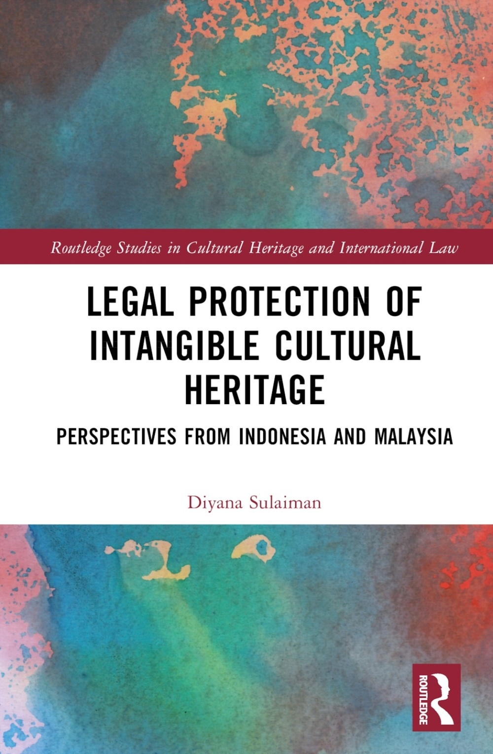 Legal Protection of Intangible Cultural Heritage: Perspectives from Indonesia and Malaysia