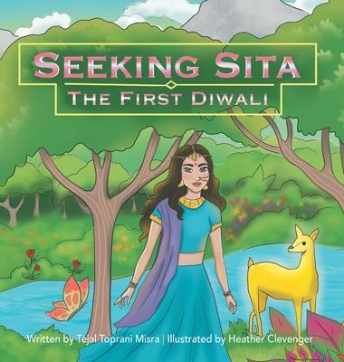 Seeking Sita: The First Diwali