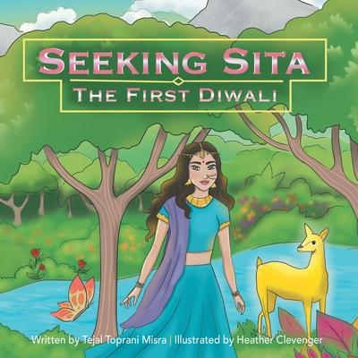 Seeking Sita: The First Diwali