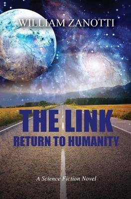 The Link, Return to Humanity: A Sci Fi Adventure