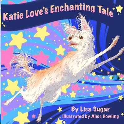 Katie Love’s Enchanting Tale