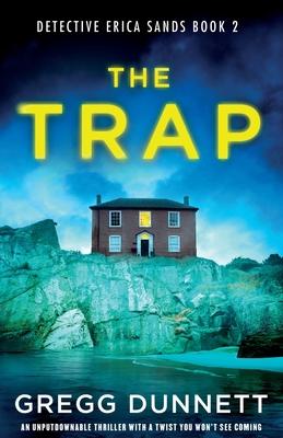 The Trap: An unputdownable thriller with a twist you won’t see coming