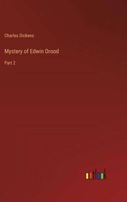 Mystery of Edwin Drood: Part 2