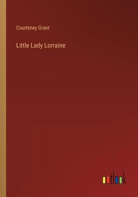 Little Lady Lorraine