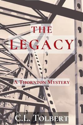 The Legacy: A Thornton Mystery