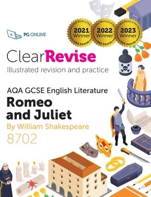 ClearRevise AQA GCSE English Literature, Shakespeare: Romeo and Juliet