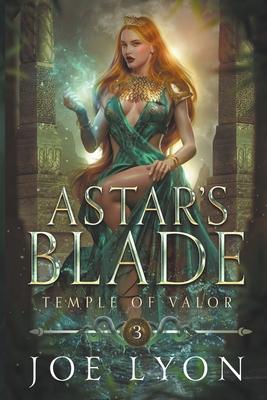 Temple of Valor: Astar’s Blade 3