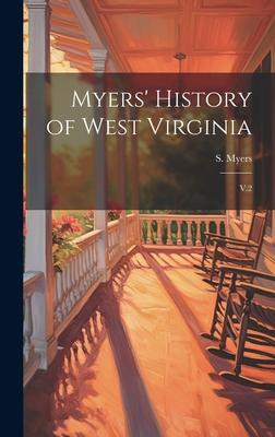 Myers’ History of West Virginia: V.2