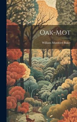 Oak-Mot