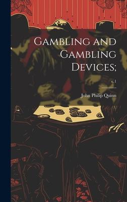 Gambling and Gambling Devices;; c.1