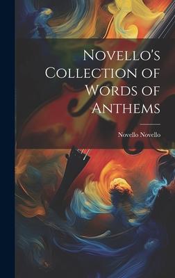 Novello’s Collection of Words of Anthems