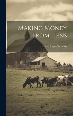 Making Money From Hens