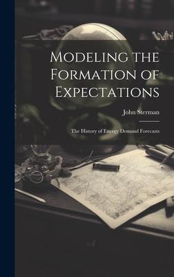 Modeling the Formation of Expectations: The History of Energy Demand Forecasts