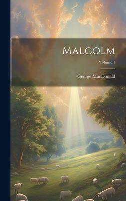 Malcolm; Volume 1