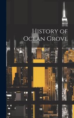 History of Ocean Grove