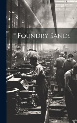 Foundry Sands