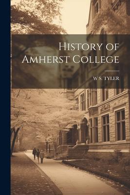 History of Amherst College