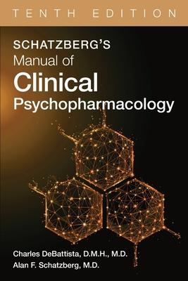 Schatzberg’s Manual of Clinical Psychopharmacology
