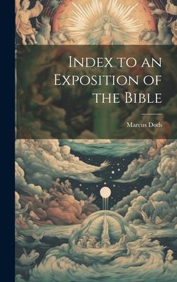 Index to an Exposition of the Bible