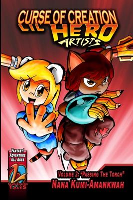 Curse of Creation: Lil’ Hero Artists, Vol. 2