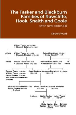 The Tasker and Blackburn Families of Rawcliffe, Hook, Snaith and Goole: (with new addenda)