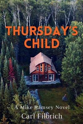 Thursday’s Child: A Mike Ramsey Novel