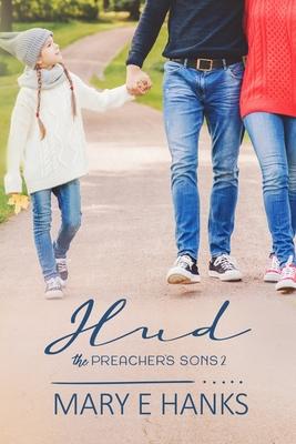 Hud: A Marriage of Convenience Christian Romance