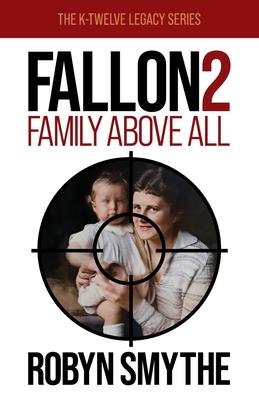 Fallon 2: Family Above All
