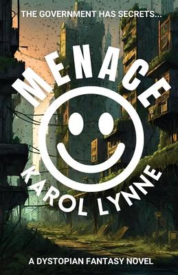 Menace: A Dystopian Fantasy Novel
