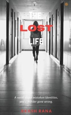 The Lost Life