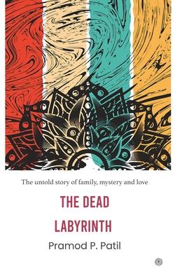The Dead Labyrinth