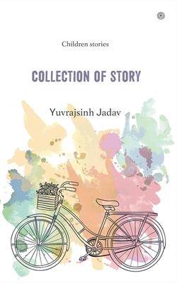 Collection of story: Children stories