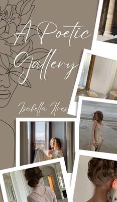 A Poetic Gallery