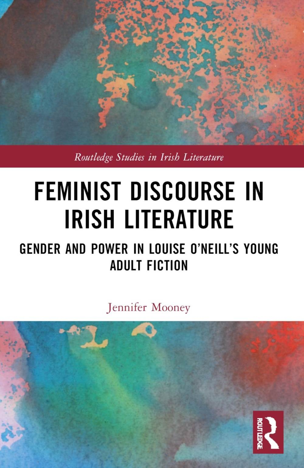 Feminist Discourse in Irish Literature: Gender and Power in Louise O’Neill’s Young Adult Fiction