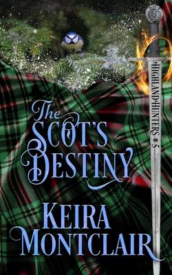 The Scot’s Destiny