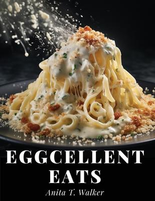 Eggcellent Eats: Macaroni, Omelette, and Cheese Creations