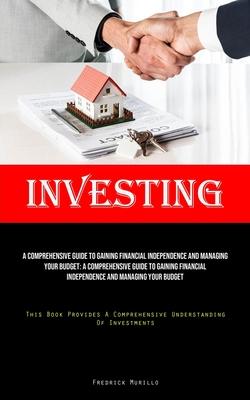 Investing: A Tested Roadmap To Discovering Who You Were Meant To Be, Realizing The Dreams You Have For Your Life, And Crafting Th