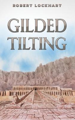 Gilded Tilting