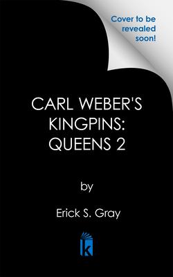 Carl Weber’s Kingpins: Queens 2: The Kingdom