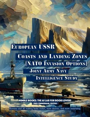 European USSR Coasts and Landing Zones: [NATO Invasion Options]