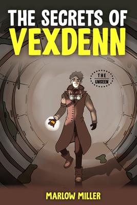 The Secrets of Vexdenn (black and white)