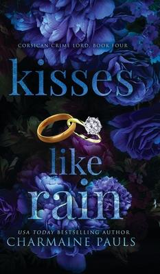 Kisses Like Rain (Hardcover)