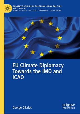 Eu Climate Diplomacy Towards the Imo and Icao