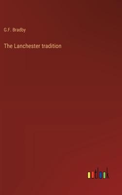 The Lanchester tradition