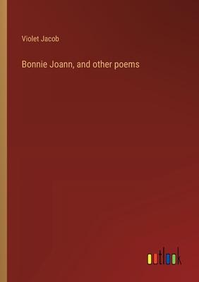Bonnie Joann, and other poems